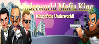 Underworld Mafia King