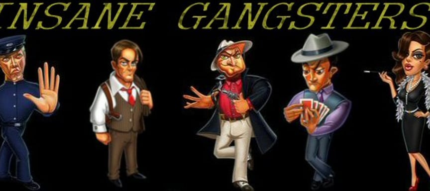 Insane Gangsters banner