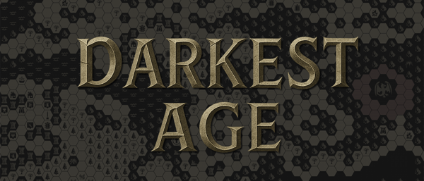 Darkest Age preview