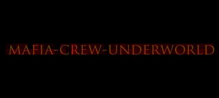 mafia crew underworld