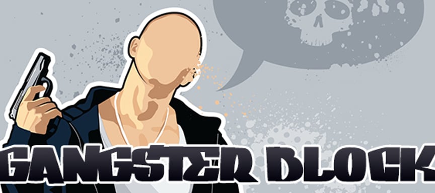 Gangster Block banner