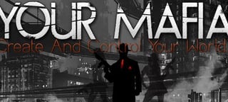 Your Mafia Ultimate Free Mafia MMORPG