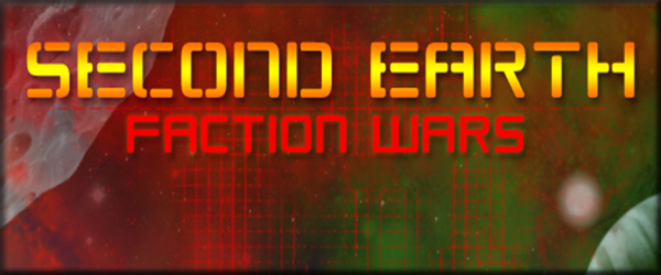 SecondEarth Faction Wars