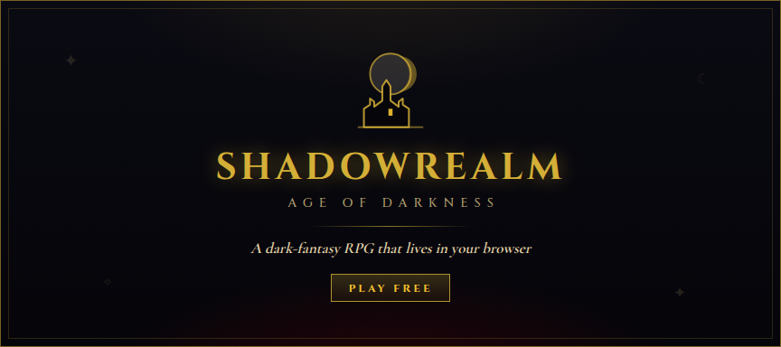 Shadowrealm: Age of Darkness