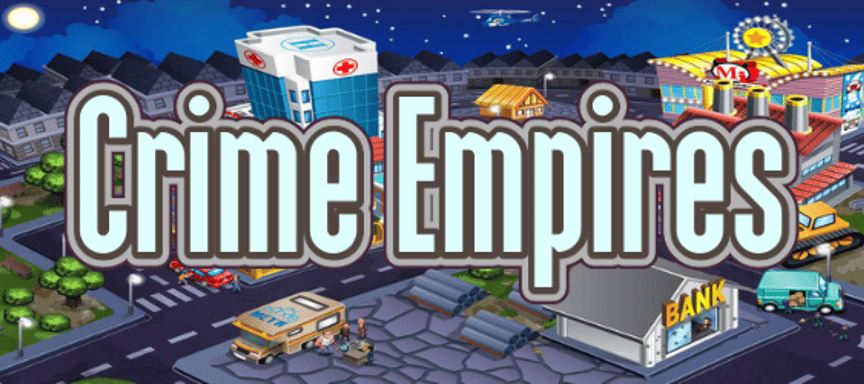 Crime Empires