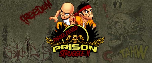 Prison Struggle 2: Parole Denied banner